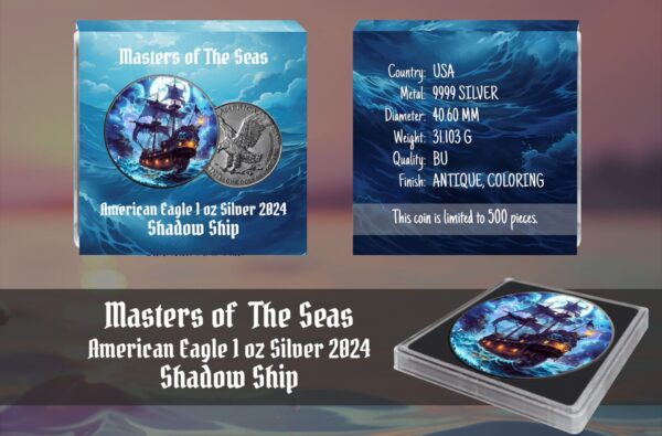 American Eagle Masters of the Seas Shadow Ship Color 1oz Silber 2024*